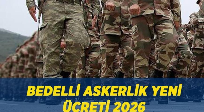 BEDELLİ ASKERLİK ÜCRETİ NE ZAMAN ARTACAK Yeni Bedelli askerlik ücreti ne kadar ve 417 bin TL mi olacak
