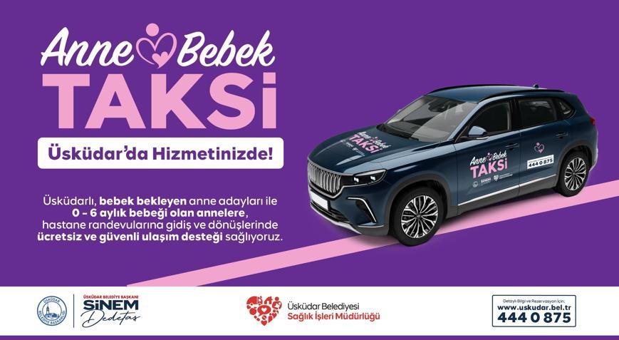 Üsküdar Belediyesi’nden ‘Anne-Bebek Taksi’ hizmeti