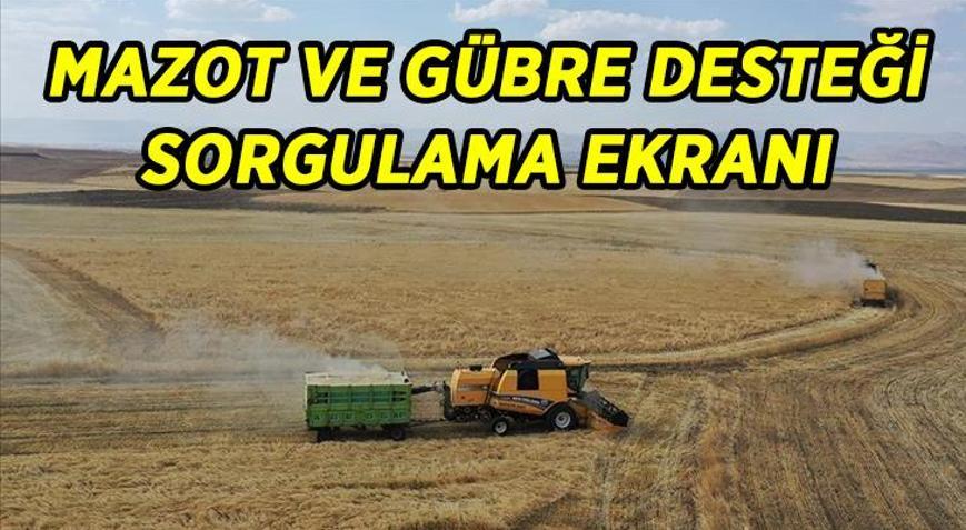 MAZOT GÜBRE DESTEĞİ SORGULAMA EKRANI: Mazot ve gübre desteği ödemeleri hesaplara ne zaman yatacak, tarih belli oldu mu