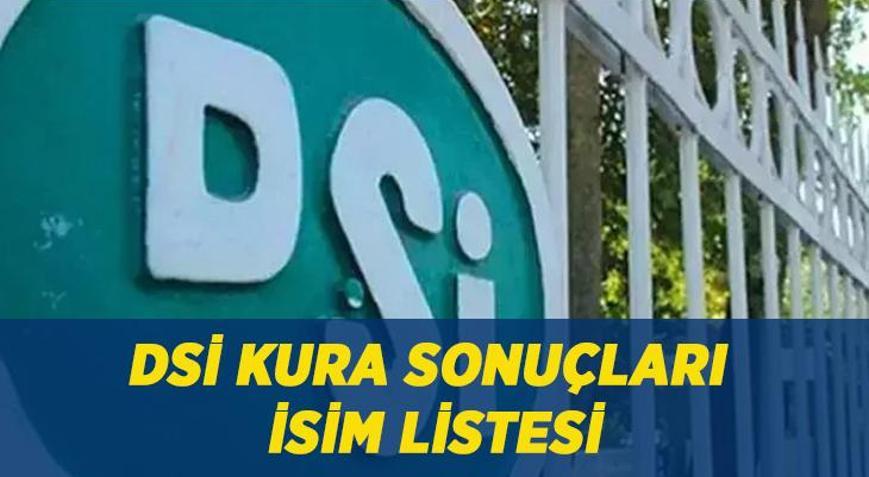 DSİ KURA ÇEKİMİ SONUÇLARI || DSİ kura çekimi sonuçları isim listesi belli oldu! DSİ 1389 personel alımı sonuç duyurusu sorgulama