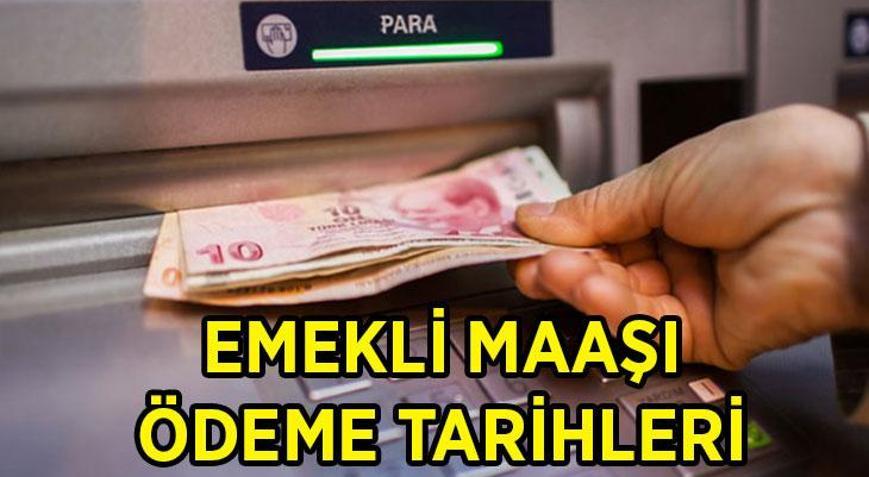 EMEKLİ MAAŞI NE ZAMAN ÖDENECEK 4A, 4B,4C KUR emekli maaşları ne zaman yatacak, bayramdan önce ödenecek mi Emekli maaşı ödeme tarihleri