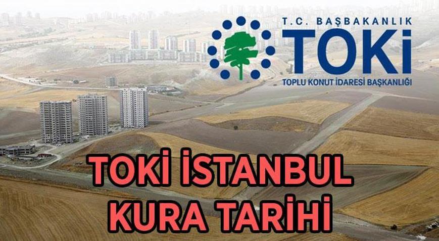 TOKİ İSTANBUL KURASI NE ZAMAN TOKİ 100 bin konut kurası ne zaman çekilecek, tarih belli oldu mu TOKİ İstanbul kura başvurusu kabul edilenler ve reddedilenler isim listesi