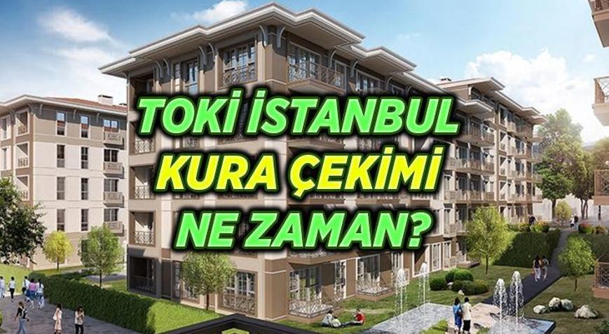 TOKİ İSTANBUL KURA ÇEKİLİŞİ TARİHİ TAKVİMİ 2026 açıklandı mı Bakan Kurumdan önemli açıklama: TOKİ İstanbul kura çekimi ne zaman, İstanbul TOKİ kura sonuçları hangi tarihte açıklanacak