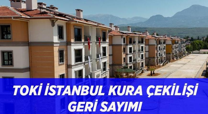 TOKİ İSTANBUL KURA ÇEKİLİŞİ | TOKİ İstanbul kuraları ne zaman çekilecek İstanbul TOKİ kura sonuçları hangi tarihte açıklanacak