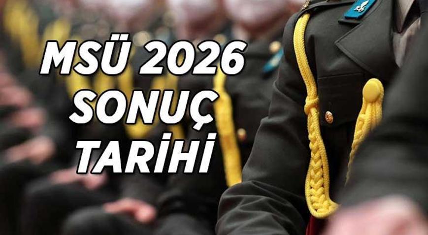 2026 MSÜ SONUÇ SORGULAMA EKRANI | MSÜ 2026 sınav sonuçları ne zaman, hangi tarihte açıklanacak ÖSYM tarihi duyurdu