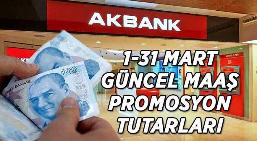 100 BİN TLYE VARAN PROMOSYON Akbank 1-31 Mart emekli maaş promosyon tutarları SSK, Bağ-Kur Akbank emekli maaş promosyonu ne kadar