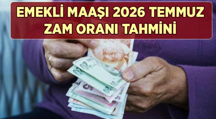 EMEKLİ ZAM ORANI 2026 TEMMUZ TAHMİNİ SON DAKİKA: SSK-BAĞKUR en düşük emekli maaşı ne kadar olacak, 6 aylık enflasyon farkı ile emekli zammı yüzde kaç olur
