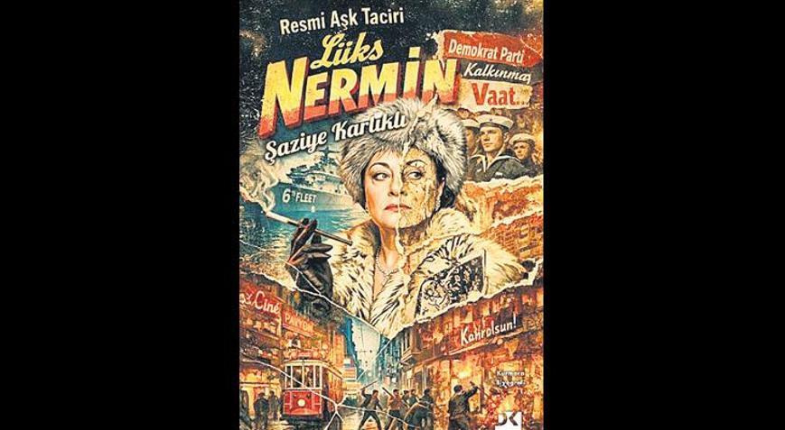 Nermin’in tuhaf öyküsü
