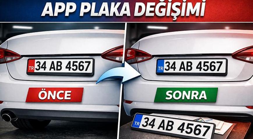 APP PLAKA DEĞİŞİMİ SON DAKİKA: 2026 APP Plaka değişimi uzatıldı mı, iptal mi edildi APP Plaka cezası ne kadar, nasıl anlaşılır