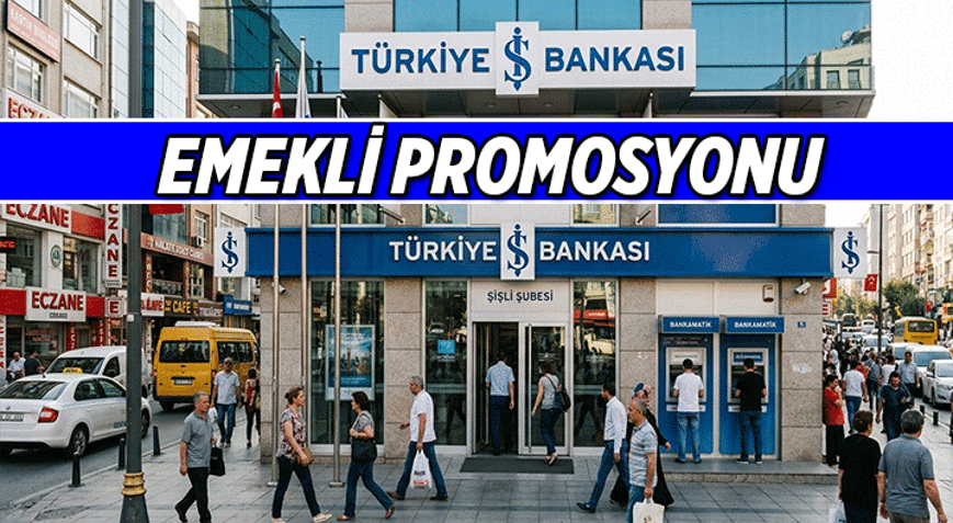 4. AY 📌 İŞ BANKASI EMEKLİ PROMOSYONU ne kadar 2026 Nisan boyunca Emekli maaşı İş Bankası promosyonu kaç TL