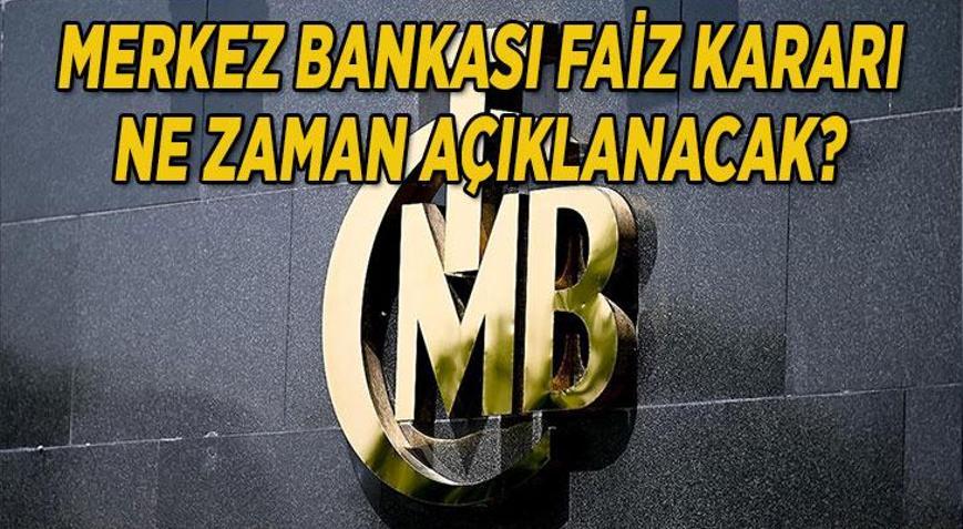 MERKEZ BANKASI NİSAN AYI TOPLANTI TARİHİ: TCMB faiz kararı ne zaman açıklanacak, beklenti nasıl Merkez Bankası Nisan ayı 2026 Toplantı Tarihi