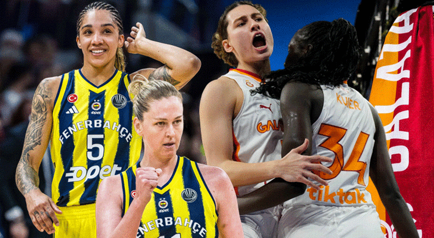 Euroleague Kadınlarda Türk finali Galatasaray ve Fenerbahçe 12 yıl sonra yeniden