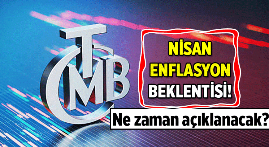 Gözler TÜİKte 📊 Nisan enflasyon beklentisi nedir 2026 Yılının 4. ayı Nisan enflasyonu ne zaman açıklanacak