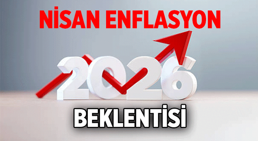 NİSAN AYININ ENFLASYON BEKLENTİSİ NEDİR 2026 Nisan için TCMB anket sonuçlarındaki enflasyon tahmini