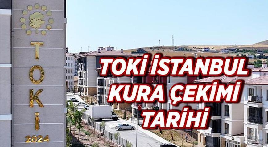 TOKİ İSTANBUL KURA ÇEKİMİ SONUÇLARI BEKLENİYOR 25 Nisan 2026 bugünkü İstanbul TOKİ kura sonuçları açıklandı mı TOKİ İstanbul kura çekimi canlı yayınlanacak