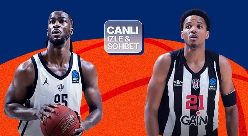 Beşiktaş, EuroCup finalinde JL Bourg karşısında Kritik maçın heyecanı canlı yayın ile Mislide