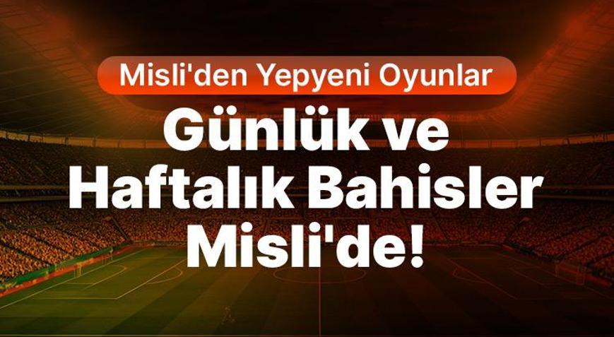 Süper Lig’de kritik haftalar bol gollü geçiyor KG Var ve 2.5 Üst ön planda… İşte Misli’den Haftalık Bahis İstatistikleri