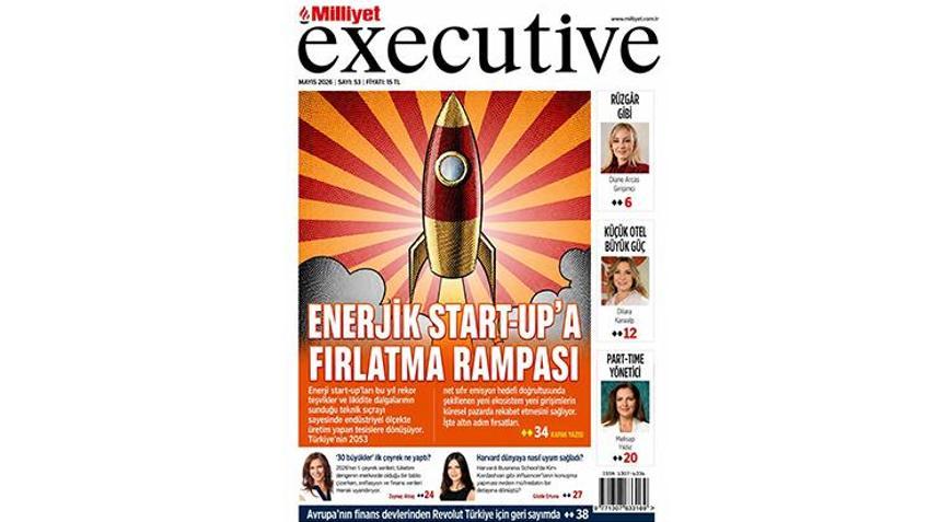 Milliyet Executive ile Enerjinin Yeni Çağı