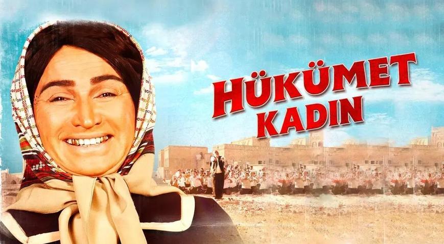 Hükümet Kadın filmi nerede çekildi Hükümet Kadın filminin konusu nedir, oyuncuları kimler