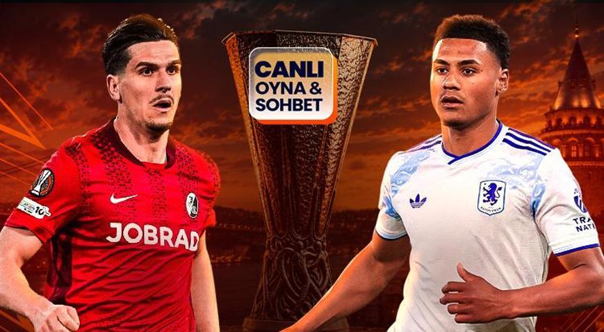 Freiburg ile Aston Villa, Avrupa Ligi finalinde karşılaşacak Zorlu maçın heyecanı canlı sohbet ile Mislide