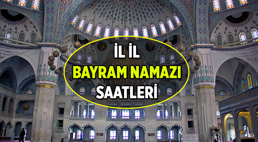İLDEN İLE DEĞİŞİYOR 🕌 Kurbanda bayram namazı saat kaçta kılınacak İstanbulun, Ankaranın, İzmirin ve diğer illerin bayram namazı saati kaç Diyanetten Kurban Bayramı Namaz Vakitleri