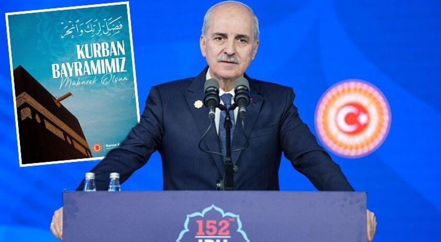 TBMM Başkanı Kurtulmuştan bayram mesajı: Farklı sesleri ortak vatan sevgisinde buluşturacağız