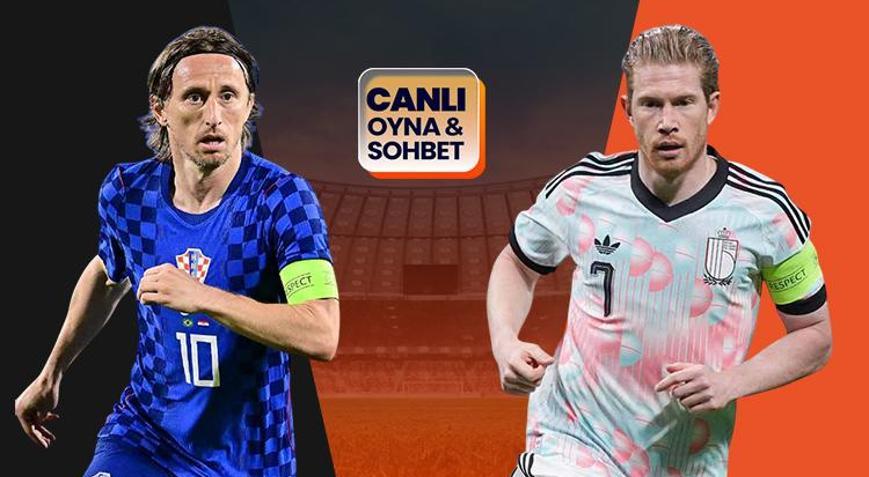 Hırvatistan, Belçikayı ağırlıyor Maçın heyecanı canlı sohbet ile Mislide