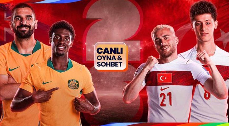 Avustralya ile Türkiye karşı karşıya geliyor Dünya Kupası’nın heyecanı canlı sohbet ile Mislide