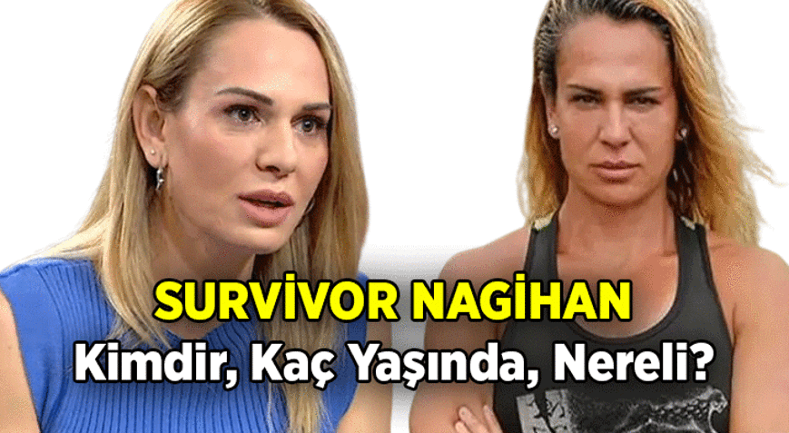 SURVİVOR 206 FİNALİSTİ NAGİHAN KİMDİR Nagihan Karadere kaç yaşında, aslen nereli İşte Survivor finaline adını yazdıran Nagihan Karadere hayatı