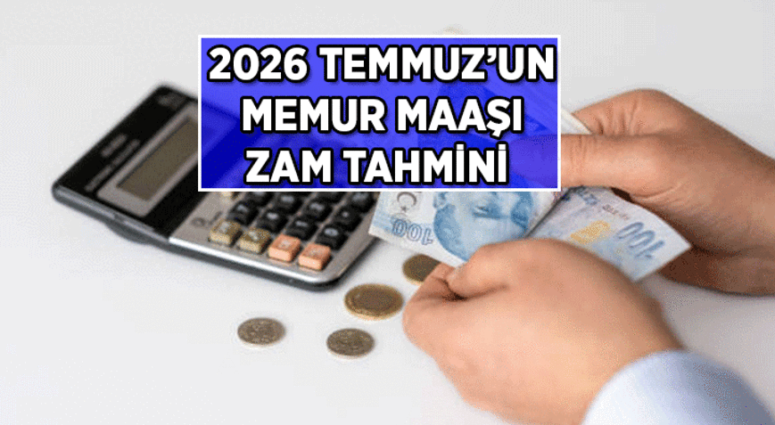 MEMURA 6 AYLIK ZAM NE KADAR İŞTE YÜZDELİK TAHMİN 2026 Temmuz Memur ve Emekli Memurların aylıkları ne kadar olacak Öğretmen, Polis, Hemşire, Mühendis, Avukat ve diğer maaşlar kaç TLye çıkacak