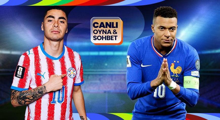 Fransa çeyrek final için Paraguay karşısında Dünya Kupası heyecanı canlı sohbet ile Mislide