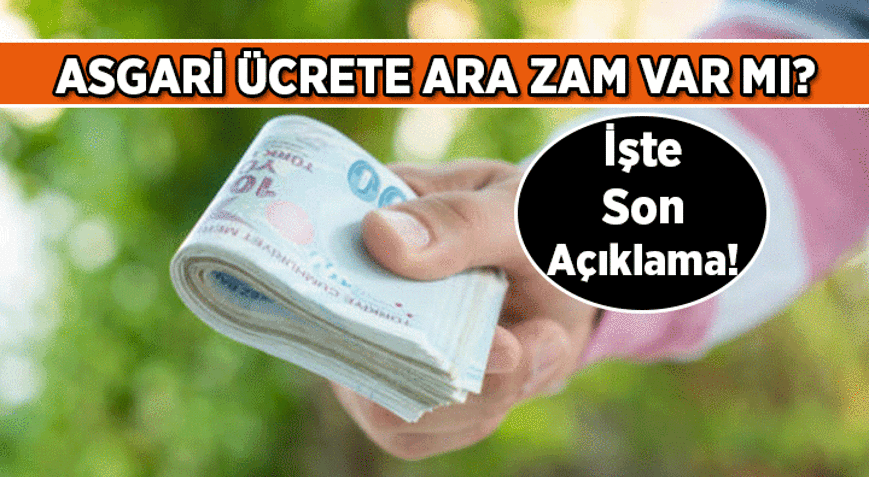 ASGARİ ÜCRET ZAMLANACAK MI 2026 Temmuz Asgari ücrete ara zam yapılır mı İşte son güncel resmi açıklama