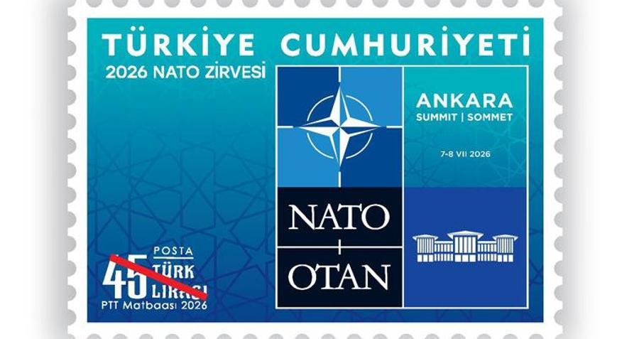 PTTden 2026 NATO zirvesi için özel pul