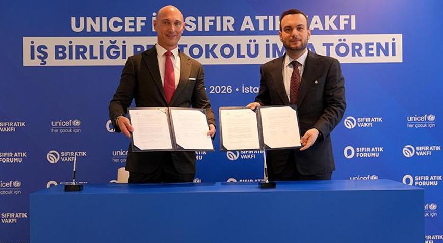 Sıfır Atık Vakfı ile UNICEF Türkiye arasında mutabakat zaptı imzalandı