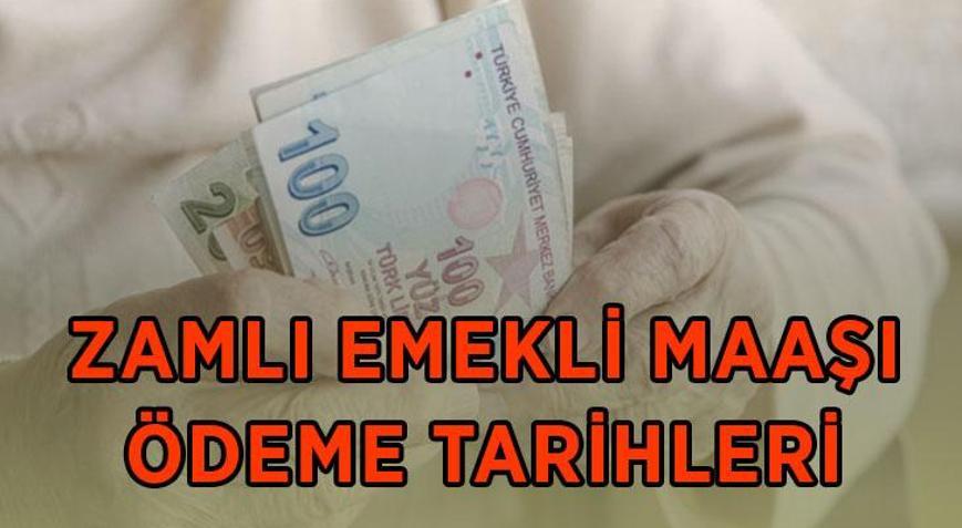 TEMMUZ 2026 ZAMLI EMEKLİ MAAŞI ÖDEME GÜNLERİ 2026: SSK, Bağ-Kur ve Emekli Sandığı zamlı emekli maaşları ne zaman, hangi gün yatacak
