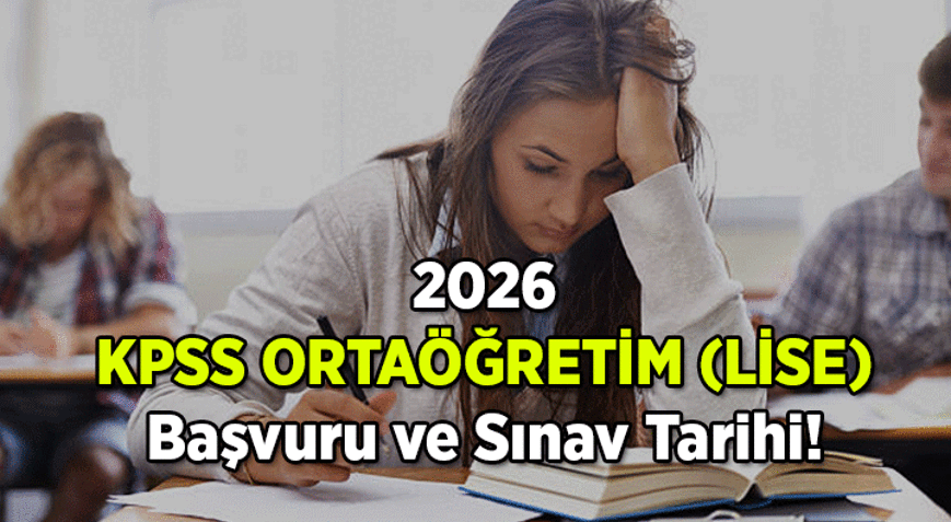 KAMU PERSONEL SEÇME SINAVLARINDAN ORTAÖĞRETİM OTURUM BİLGİSİ ✅ Lise KPSS başvuru ve sınavı ne zaman 2026 KPSS Ortaöğretim lise başvuruları ne zaman başlıyor, ne zaman bitiyor KPSS Ortaöğretim lise sınavı hangi tarihte uygulanacak