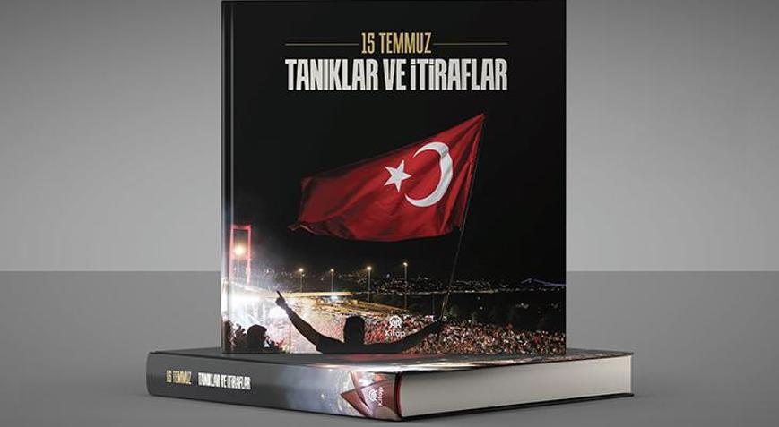 AA, 15 Temmuzun tanıklıklarını ve itiraflarını kitaplaştırdı