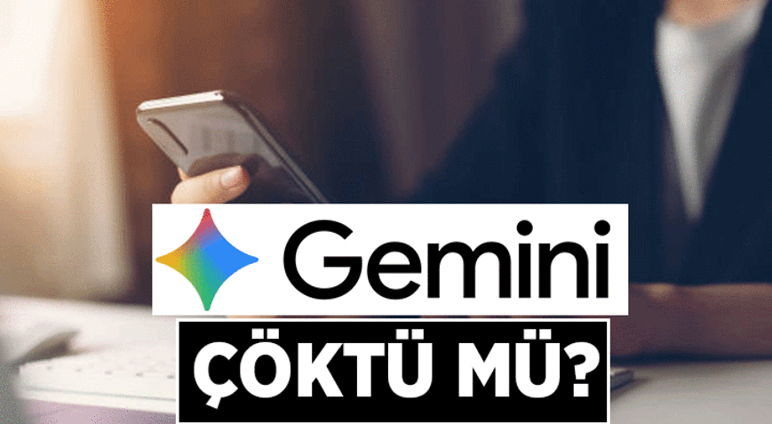 Gemini çöktü mü 16 Temmuz 2026 Gemini neden cevap vermiyor İşte erişim sorunu sorgulaması