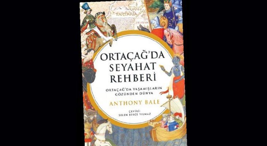 Orta Çağ’a bir gezinti