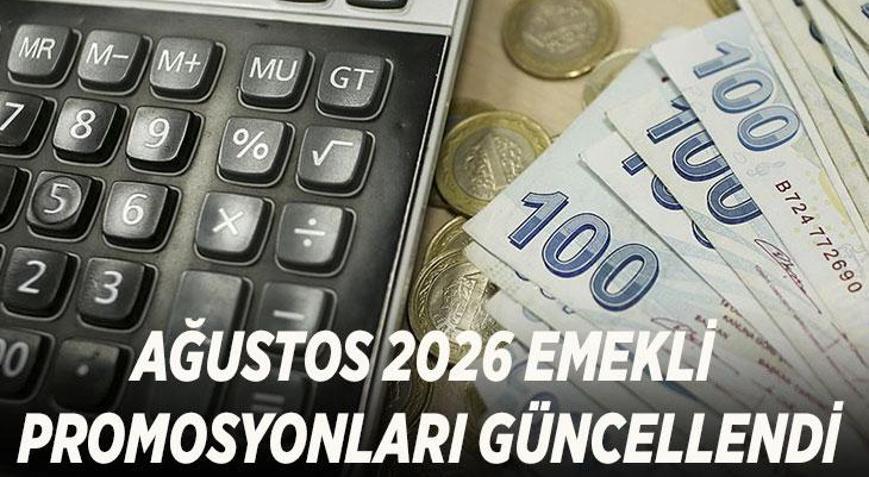 AĞUSTOS 2026 EMEKLİ PROMOSYONLARI GÜNCELLENDİ En Yüksek Emekli Maaş Promosyonunu Hangi Banka Veriyor