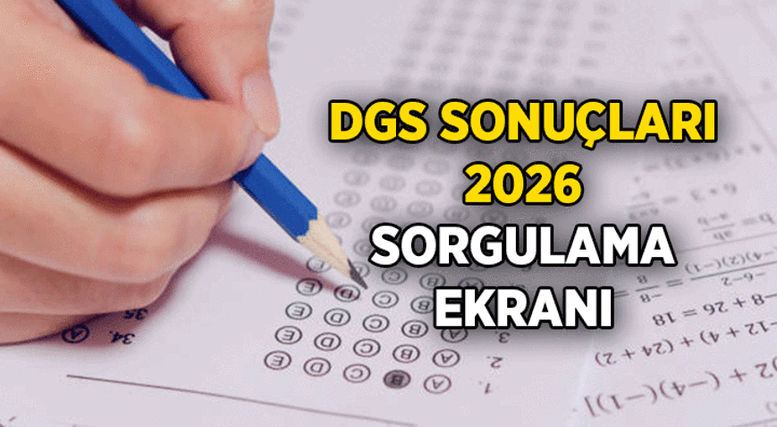 DGS SONUÇLARI AÇIKLANDI MI, NE ZAMAN, SAAT KAÇTA AÇIKLANACAK 2026 Dikey Geçiş Sınavı sonuç sorgulama ekranı