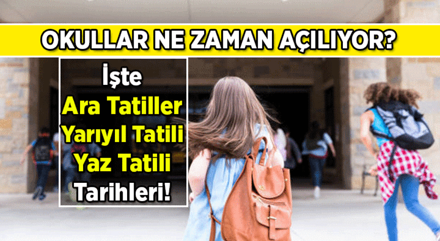 YENİ AKADEMİK TAKVİM 📢 Okullar ne zaman açılıyor 2026-2027 İlkokul, ortaokul, liseler ne zaman okula başlıyor