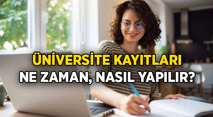 GERİ SAYIM BAŞLADI ❗ Üniversite kayıtları ne zaman, nasıl yapılır 2026-2027 Üniversite elektronik kayıt ve normal kayıt için gerekli belgeler nelerdir