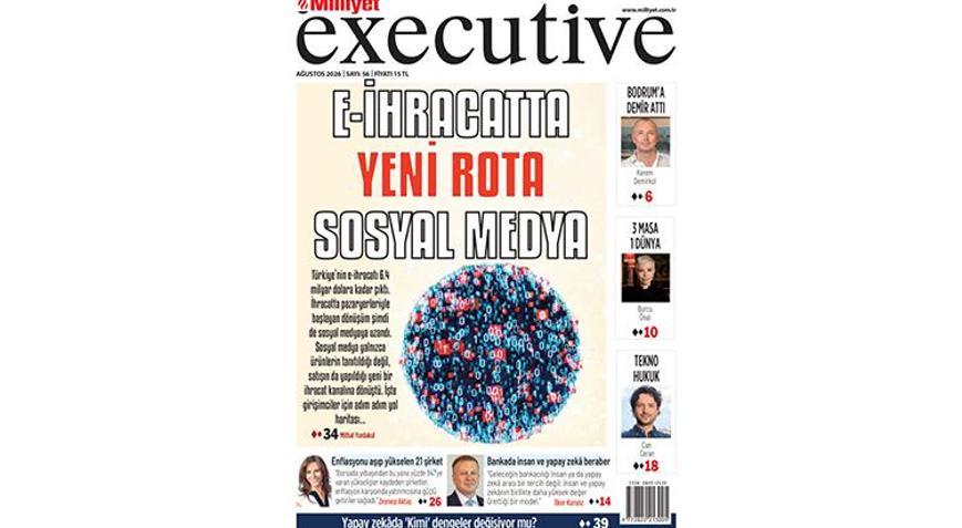 Milliyet Executive ile dijital dünyanın yeni kuralları