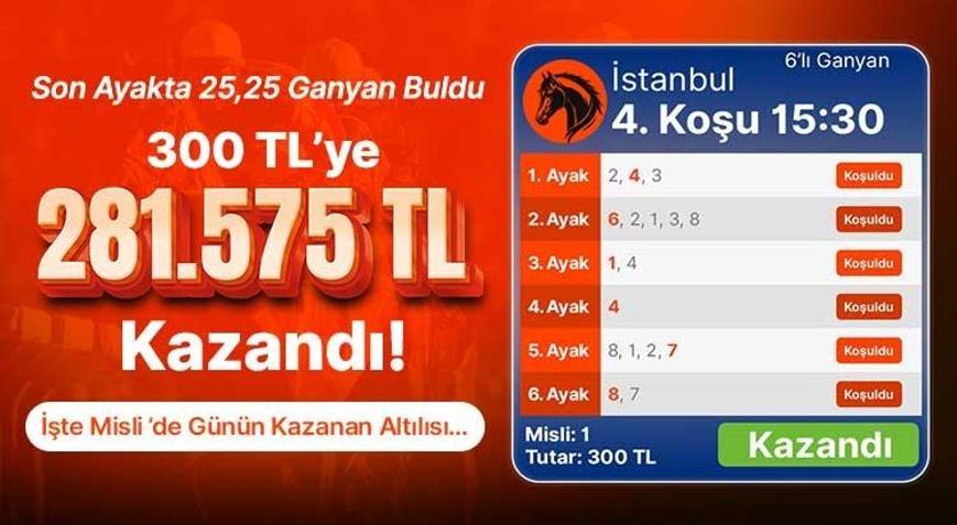 Son Ayakta 25,25 Ganyan Buldu 300 TL’ye 281.575 TL Kazandı İşte Misli’de Günün Kazanan Altılısı…