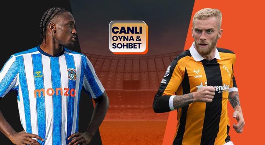 Hull City, Coventry deplasmanında Maçın heyecanı Mislide
