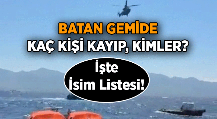 Kıbrısta batan gemide kaç kişi öldü, kaç kişi kayıp Kıbrısta batan gemideki kayıplar kimler
