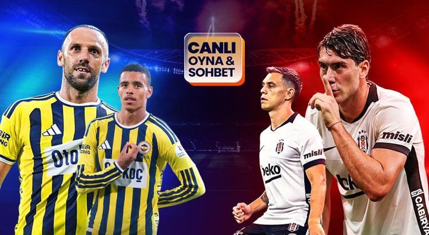 Fenerbahçe derbide Beşiktaşı ağırlıyor Maçın heyecanı canlı sohbet ile Mislide