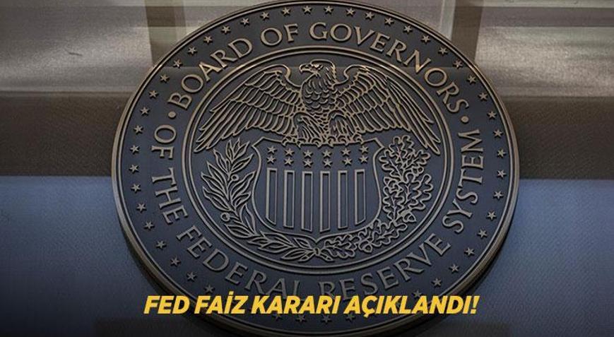 FED FAİZ KARARI AÇIKLANDI FED faizi 25 baz puan artırdı: Eylül 2026 faiz oranı yüzde kaç oldu