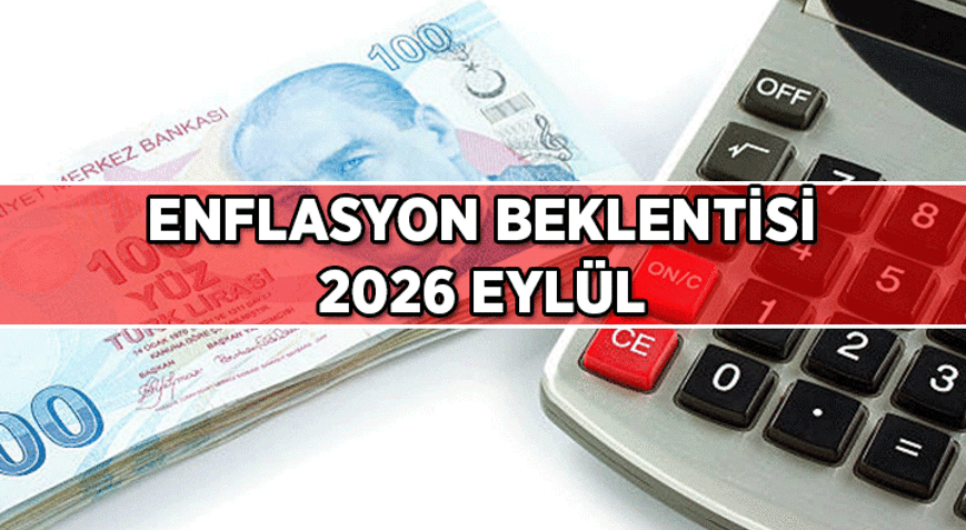 Ekonomi Haberleri: Eylül 2026 Enflasyon beklentisi ne Enflasyon ne zaman açıklanacak İşte aylık ve yıllık tahminler